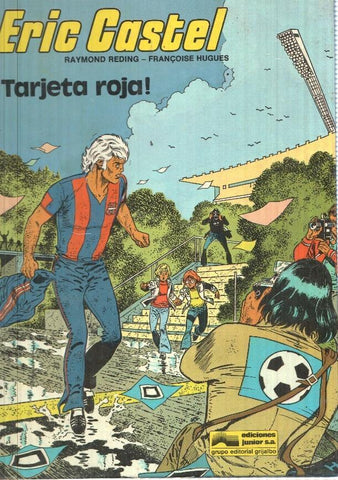 Eric Castel: Tarjeta roja