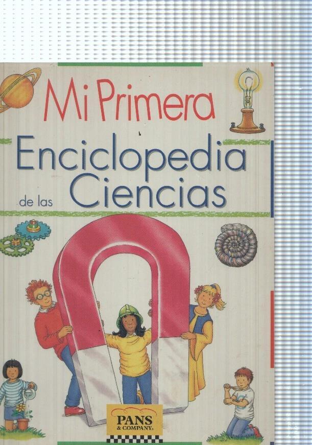 Mi primera enciclopedia de las Ciencias