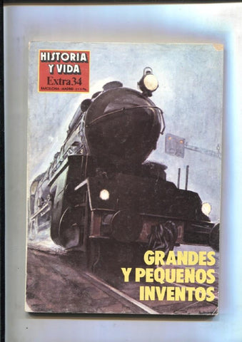 Historia y Vida extra numero 034: Grandes y pequeños inventos