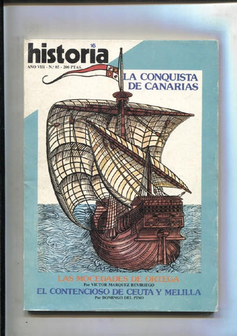 Historia 16 numero 085: La conquista de Canarias, El contencioso de Ceuta y Melilla