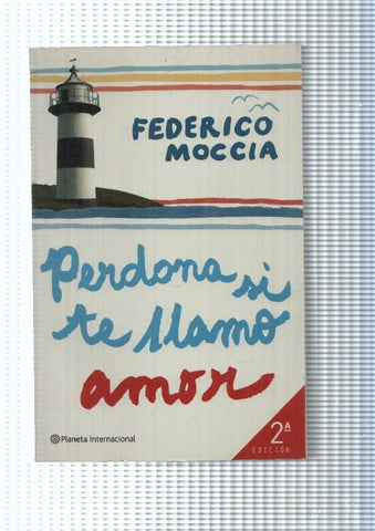 Perdona si te llamo amor