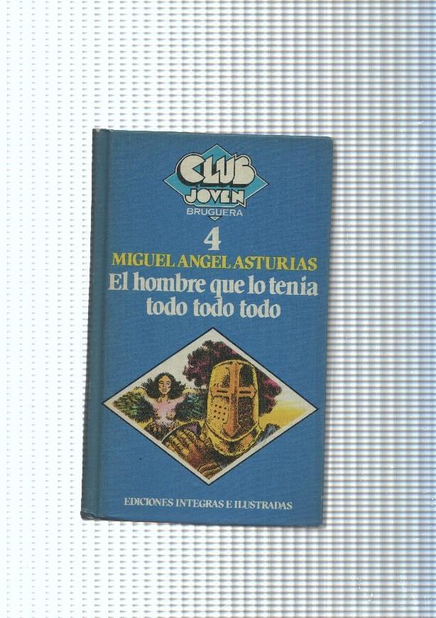 Club Joven Bruguera numero 04: El hombre que lo tenia todo