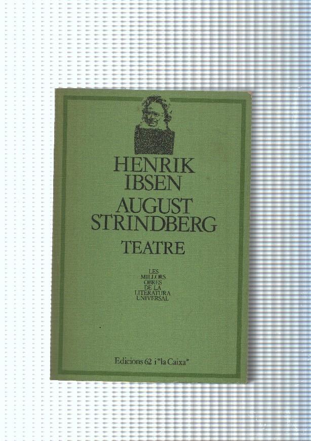 Teatre de Henrik Ibsen y August Strindberg