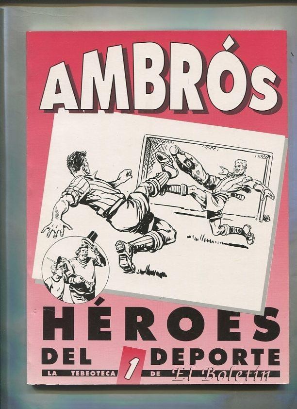 El Boletin: Heroes del Deporte de Ambros numero 1 (con precinto original)