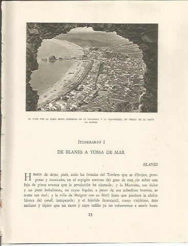 LAMINA 25090: La Palomera en Blanes
