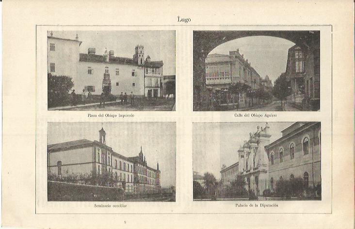 LAMINA ESPASA 37253: Plaza del Obispo Izquierdo, Calle del Obispo Aguirre y Seminario en Lugo