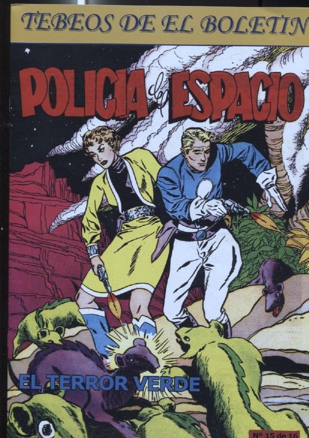 Los Tebeos de El Boletin numero 194: Policia del espacio numero 15: El terror verde