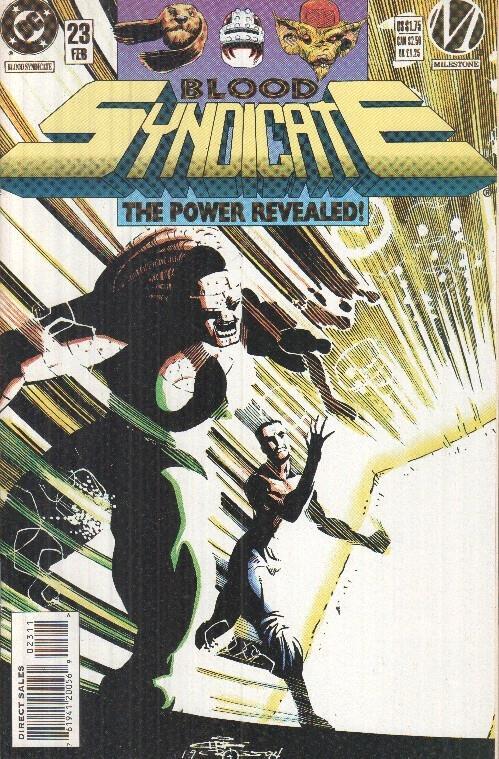 BLOOD SYNDICATE, Volume 1 Numero 23: The power revealed! (Milestone) 