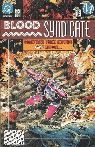 BLOOD SYNDICATE, Volume 1 Numero 06: Sometimes hree seconds isn't enough... (Milestone) 