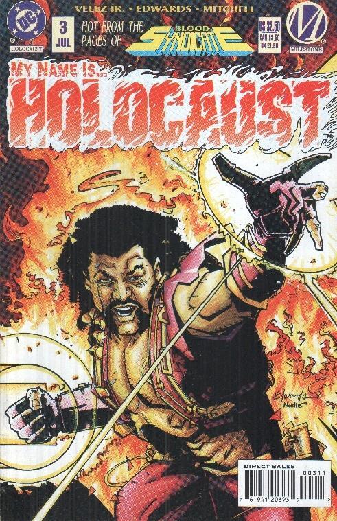 My name is holocaust 03: Hot from the pages of Blood Syndicate