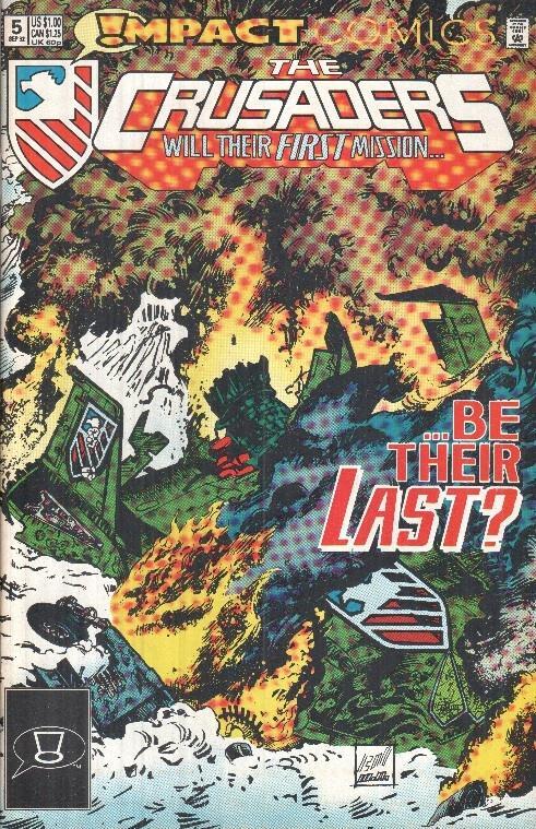 The Crusaders 05: Will their first mission... be their last?