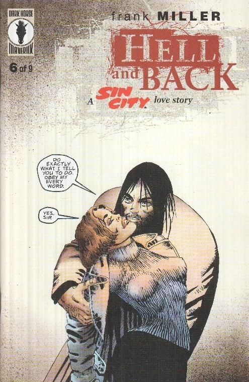 SIN CITY: HELL AND BACK, Vol.1 No.06 (Frank Miller)