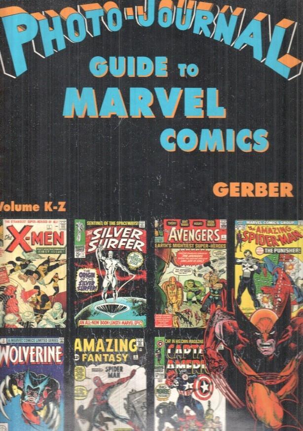 The Photo-Journal - Guide to Marvel comics K-Z Vol. 4 (Gerber)