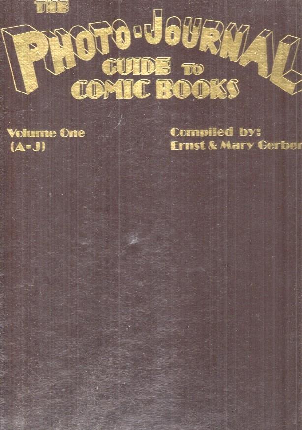 The Photo-Journal - Guide to Marvel comics A-J Vol.1 (Gerber)
