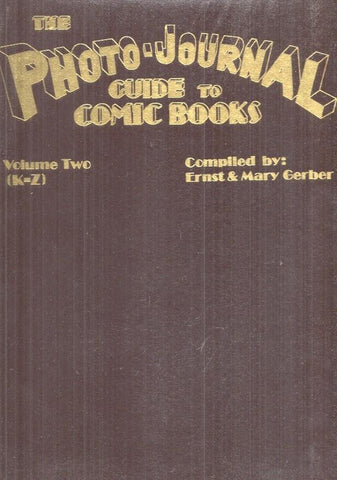 The Photo-Journal - Guide to Marvel comics K-Z Vol.2 (Gerber)