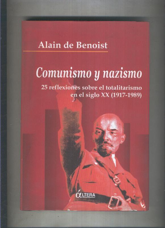 Libro: Comunismo y nazismo, 25 reflexiones sobre el totalitarismo en el siglo XX (1917-1989)