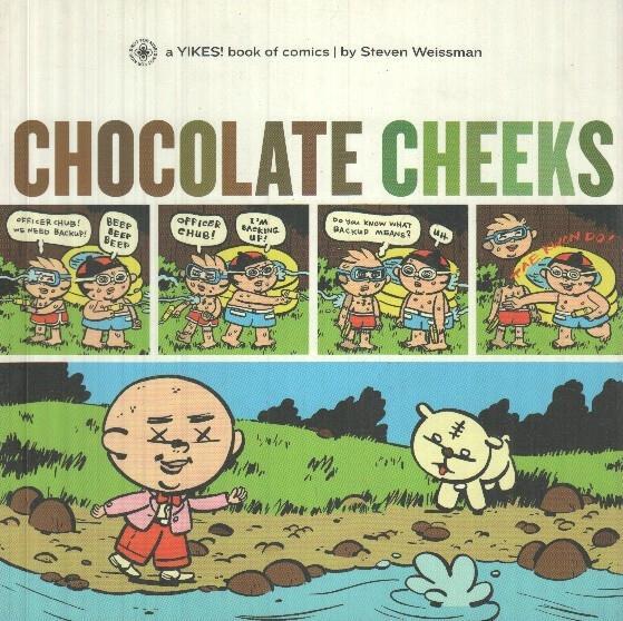 Chocolate cheeks