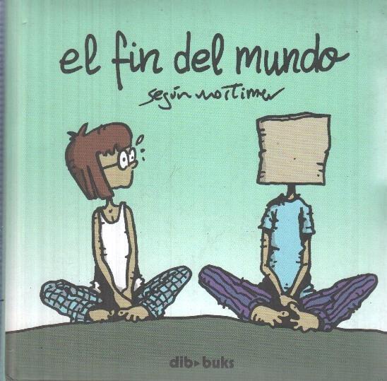 El fin del mundo