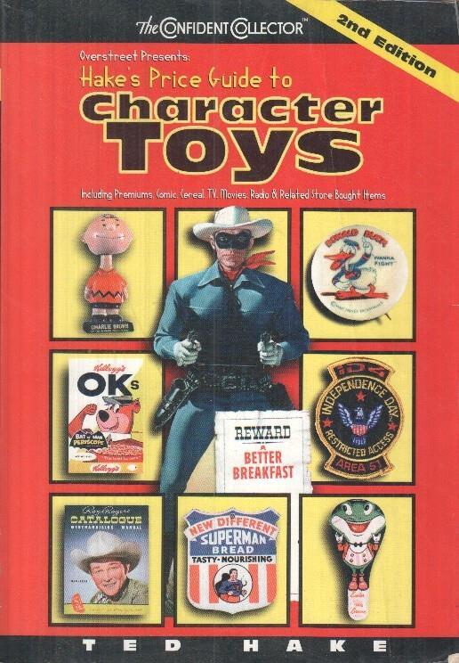Hake's price guide to character toys