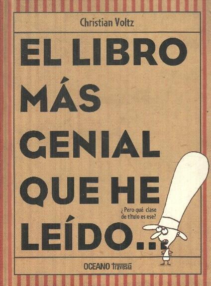 El libro más genial que he leído...