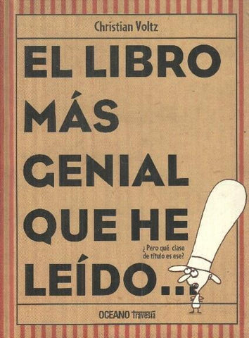 El libro más genial que he leído...