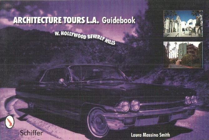 Architecture tours L.A. Guidebook