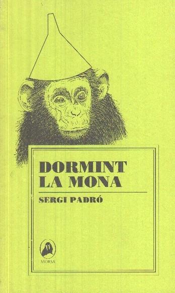 Dormint la mona