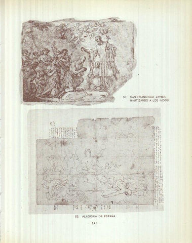 Dibujos de los siglos XVI y XVII: 52/53/54: San Francisco Javier bautizando + Alegoria de España + San Sebastian