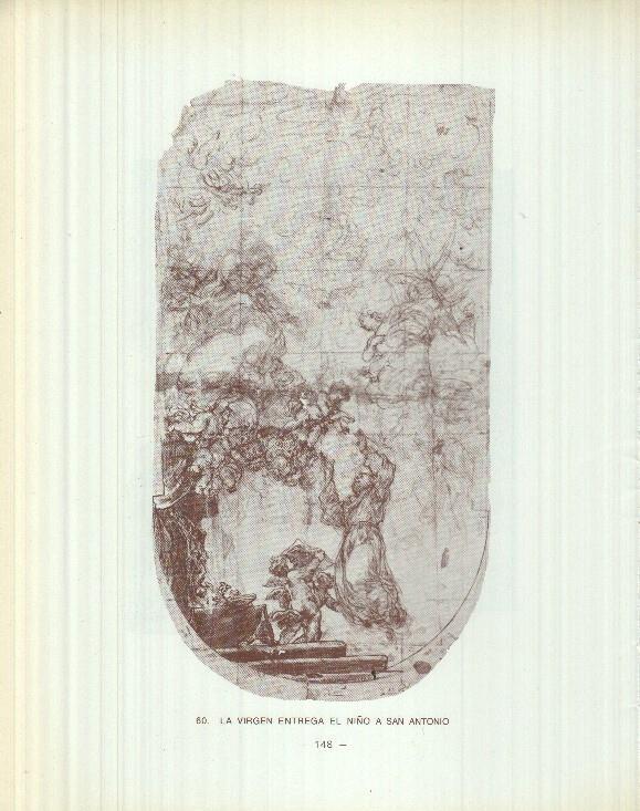 Dibujos de los siglos XVI y XVII: 59/60: Curacion del padre de Tobias + La Virgen entrega el niño a san antonio
