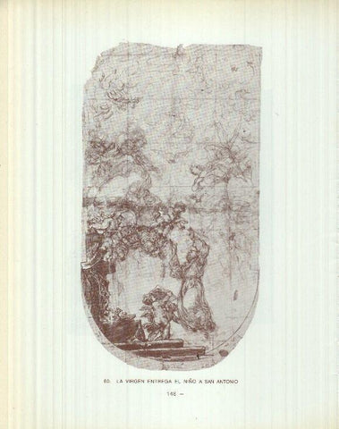 Dibujos de los siglos XVI y XVII: 59/60: Curacion del padre de Tobias + La Virgen entrega el niño a san antonio