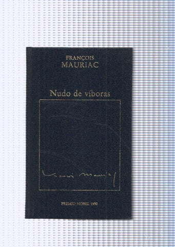 Coleccion Premio Nobel: Nudo de Viboras
