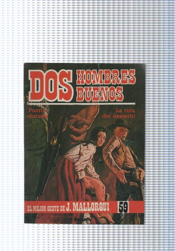 Dos Hombres Buenos num. 59: La ruta del desierto