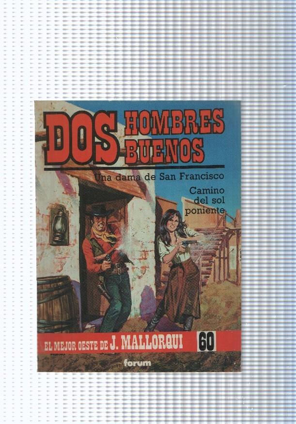 Dos Hombres Buenos num. 60: Una dama de San Franisco-Camino del sol poniente
