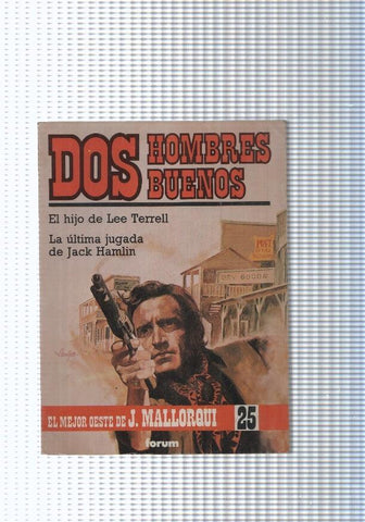 Dos Hombres Buenos num.25: El hijo de Lee Terrell- La ultima jugada de Jack