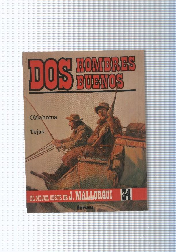 Dos Hombres Buenos num.34: Oklahoma- Tejas