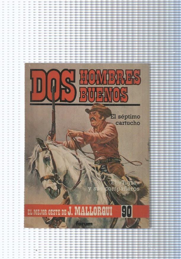 Dos Hombres Buenos num.90: El septimo cartucho-El tigre y sus compañeros