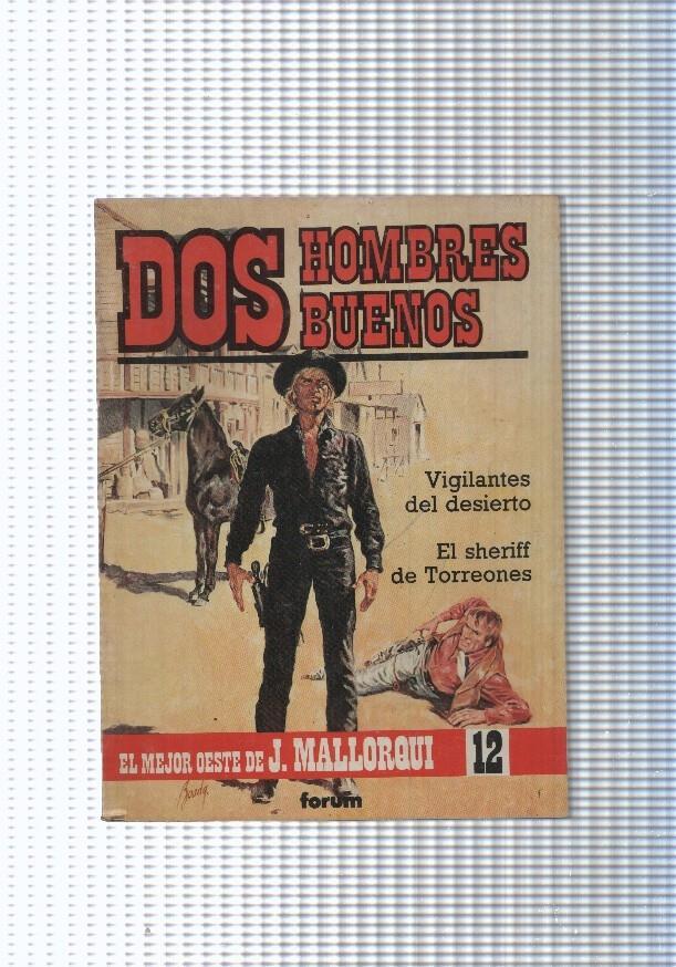 Dos Hombres Buenos num.12: Vigilantes del desierto- El sheriff de Torreones