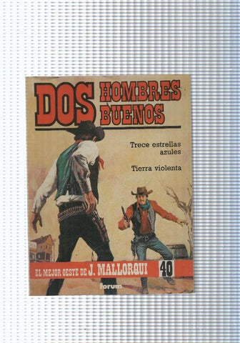 Dos Hombres Buenos num.40: Trece estrellas azules- Tierra violenta