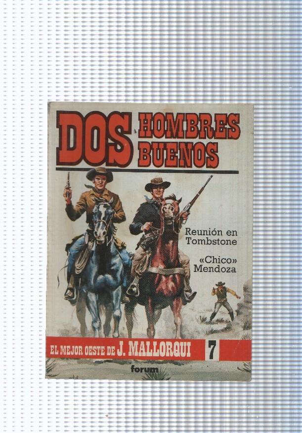 Dos Hombres Buenos num.07_ Reunion en Tombstone- Chico Mendoza