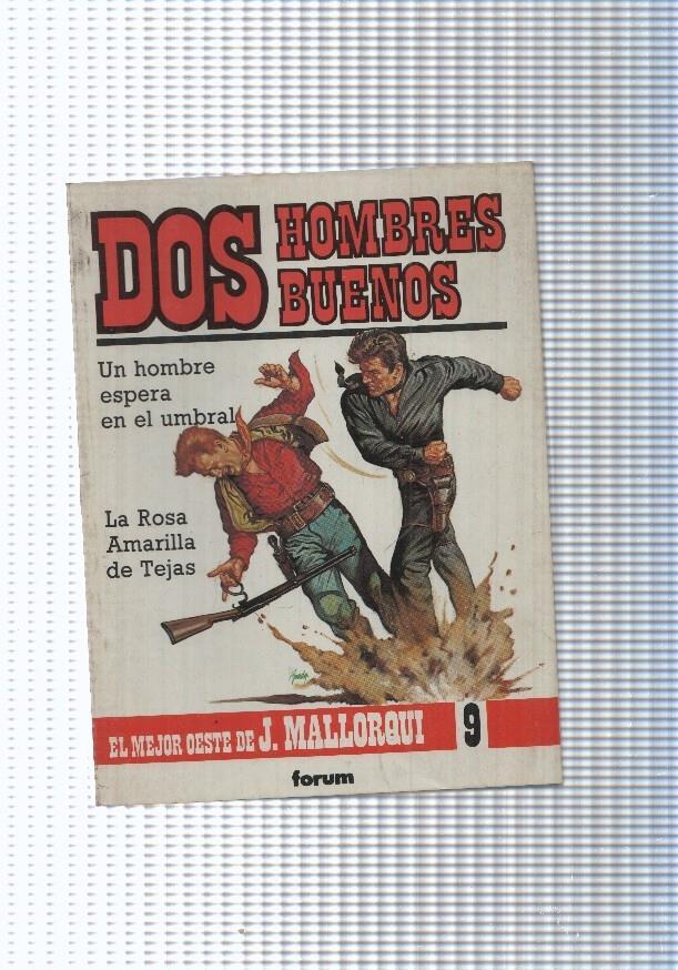 Dos Hombres Buenos num.09: Un hombre espera en el umbral- La Rosa amarilla