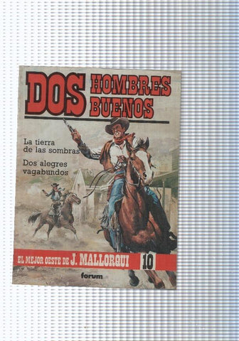 Dos Hombres Buenos num.10: La tierra de las sombras- Dos alegres vagabundos