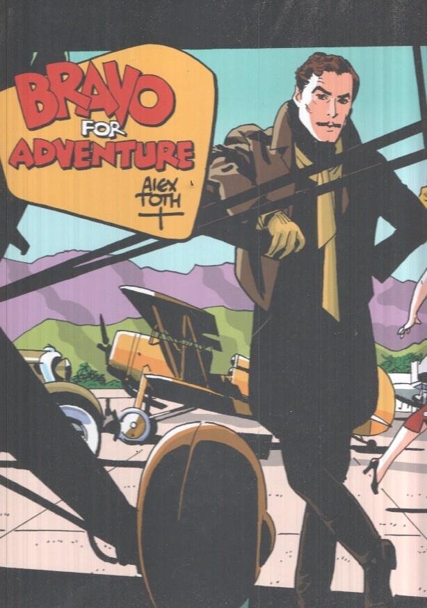 Bravo for adventure
