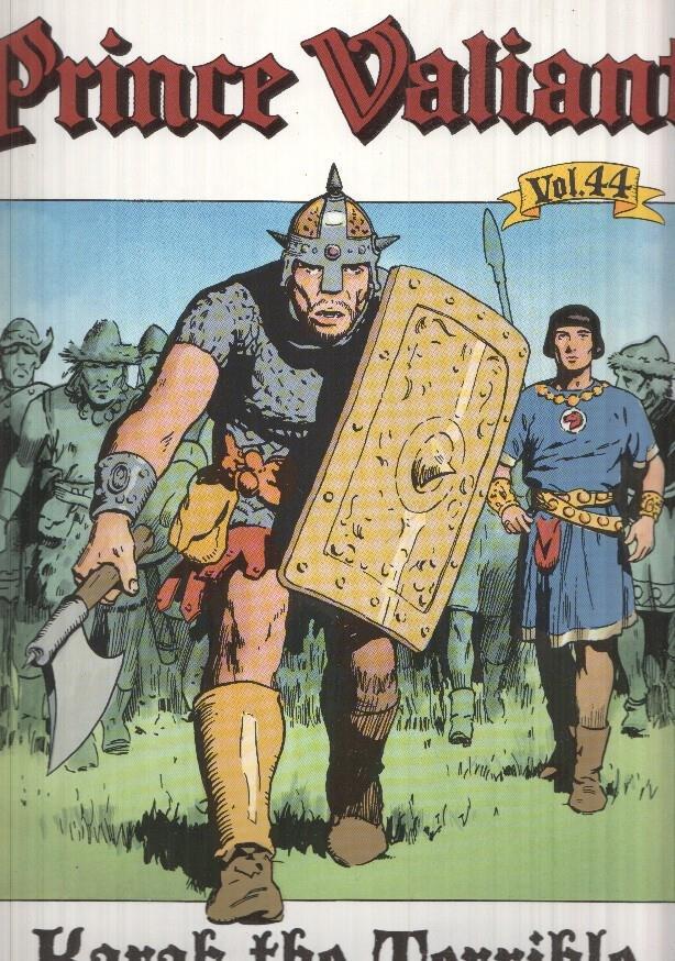 Prince Valiant Vol. 44 - Karak the Terrible