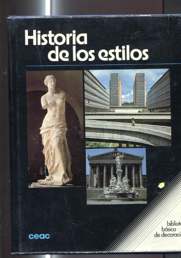 Biblioteca Basica de Decoracion: Historia de los estilos