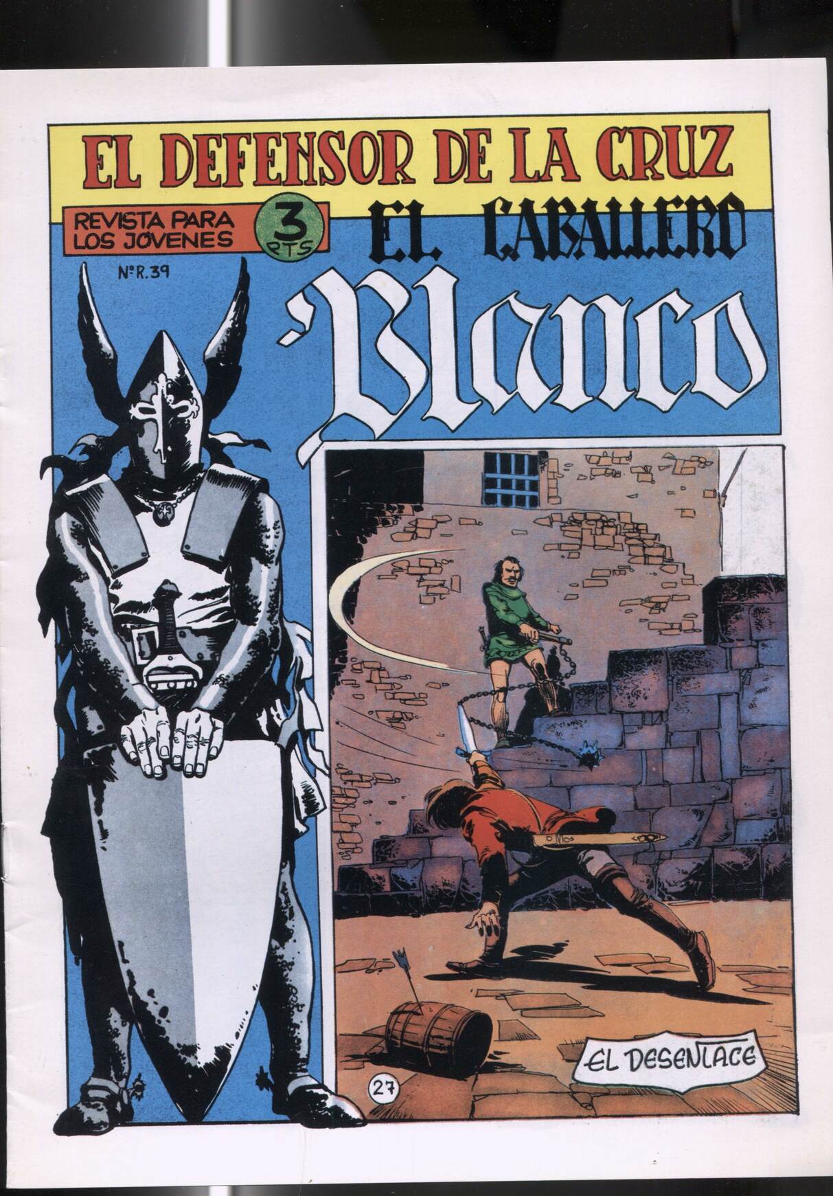 El Caballero Blanco numero 27: El desenlace