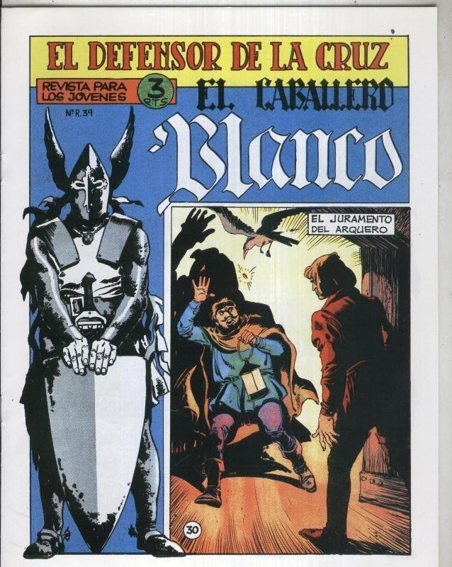 El Caballero Blanco numero 30: El juramento del arquero