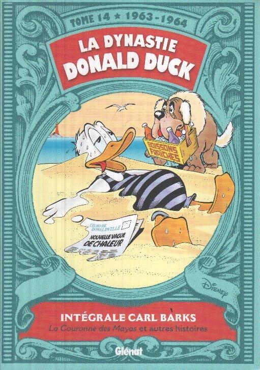 La Dynastie Donald Duck tome 14: 1963-1964 Integrale Carl Barks 