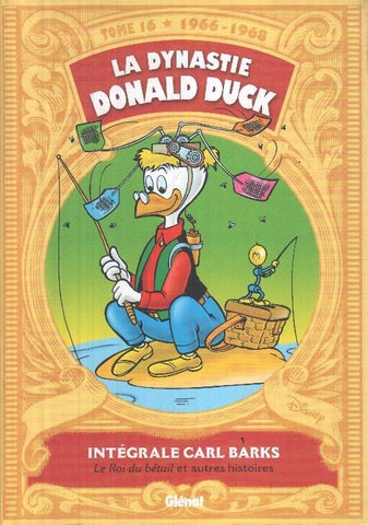 La Dynastie Donald Duck tome 16 1966-1968 Integrale Carl Barks 