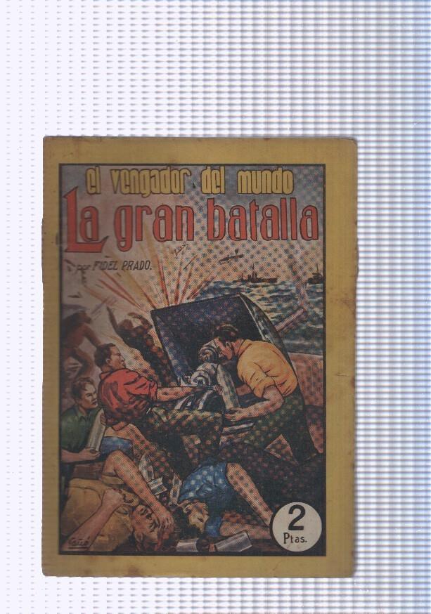 El vengador del mundo: La gran batalla