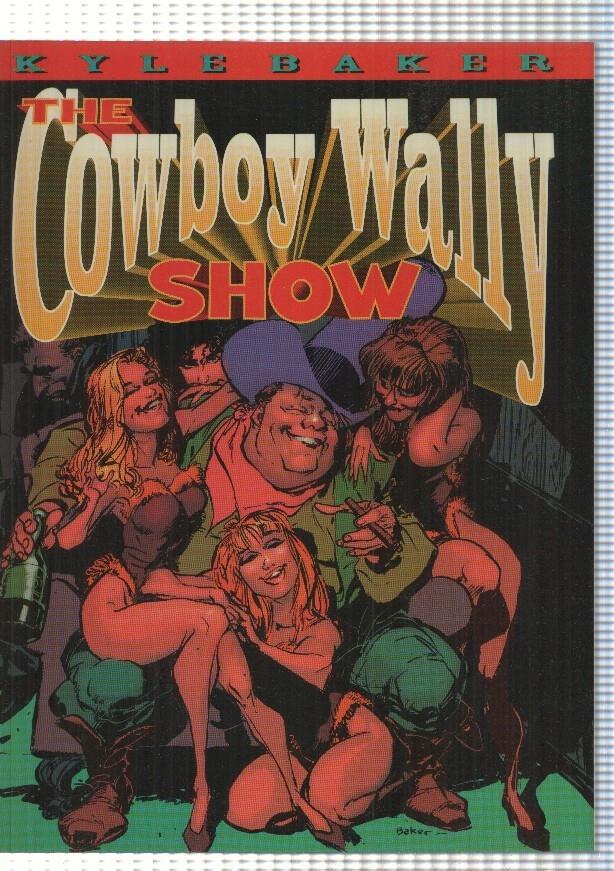 The Cowboy Wally show